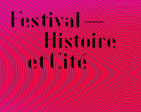 Festival Histoire et Cité